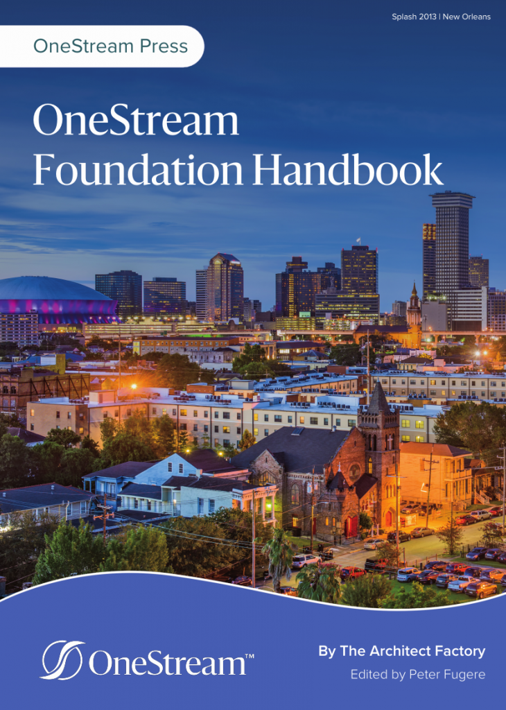 OneStream Foundation Handbook