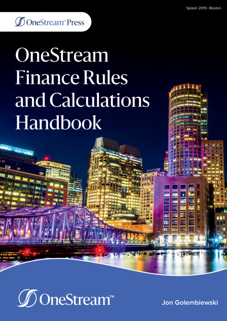 OneStream Finance Rules and Calculations Handbook